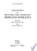 Lecciones de historia del derecho hispano-indiano