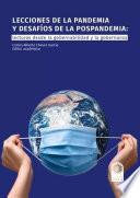 Lecciones de la pandemia y desafíos de la pospandemia: