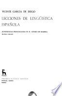 Lecciones de lingüística española (conferencias pronunciadas en el ateneo de Madrid)
