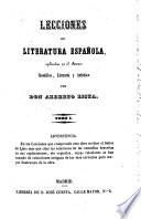 Lecciones de literatura Espanola explicadas ...