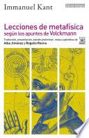 Lecciones de metafísica según los apuntes de Volckmann