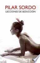 Lecciones de seduccion / Seduction Lessons