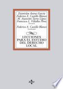 Lecciones para el estudio del derecho local