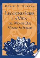 Lecciones sobre la vida del monje que vendió su Ferrari