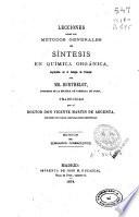 Lecciones sobre los métodos generales de síntesis en química orgánica, explicadas en el Colegio de Francia
