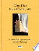 Leche, fermento y vida