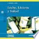 Leche, lácteos y salud