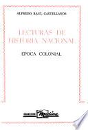 Lectura de historia nacional: Epoca colonial