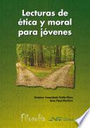 Lecturas de ética y moral para jóvenes