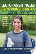 Lecturas en Inglés Para Principiantes El Jardín Secreto