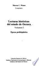 Lecturas históricas del estado de Oaxaca: Epoca prehispánica