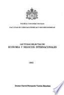 Lecturas selectas de economía y negocios internacionales