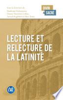 Lecture et relecture de la latinité