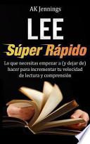 Lee Súper Rápido