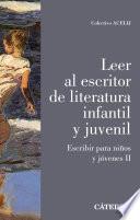 Leer al escritor de literatura infantil y juvenil