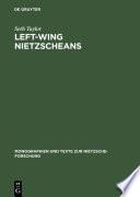 Left-Wing Nietzscheans