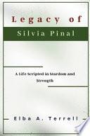 Legacy of Silvia Pinal