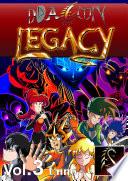 Legado de Dragón (Dragon Legacy) Vol.3