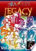 Legado de Dragón (Dragon Legacy) Vol.4