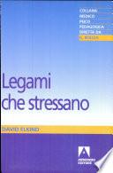 Legami che stressano