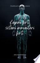 Legami forti, sistemi immunitari forti