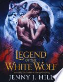 Legend of the White Wolf