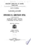 Legislación y disposiciones de la administración central