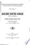 Legislazione marittima-consolare vigente al 1o dicembre 1897