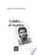 Lehder-- el hombre