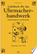 Lehrbuch für das Uhrmacherhandwerk - Band 1
