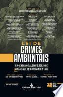 Lei de Crimes Ambientais - Lei no 9.605/98 (2024)