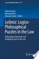 Leibniz: Logico-Philosophical Puzzles in the Law