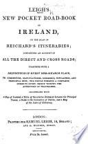 Leigh's New Pocket Road-Book of Ireland ... on the plan of Reichard's Itineraries, etc. [Edited by C. C. Hamilton.]