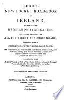 Leigh's new pocket road-book of Ireland ... Second edition, revised and improved
