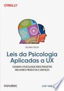 Leis da Psicologia Aplicadas a UX - 2a edição