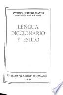 Lengua, diccionario y estilo