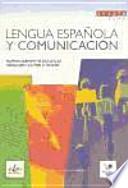 Lengua española y comunicación