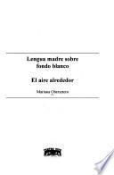 Lengua madre sobre fondo blanco