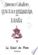 Lengua y literatura de España y su imperio: La Edad de Oro