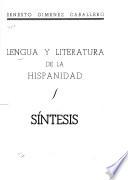 Lengua y literatura de España y su imperio: Síntesis