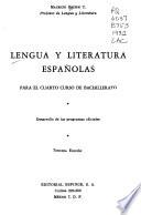 Lengua y literatura españolas para el cuarto curso de bachillerato