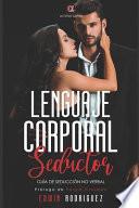 Lenguaje Corporal Seductor