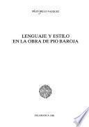 Lenguaje y estilo en la obra de Pio Baroja