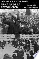 Lenin y la defensa armada de la revolución