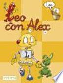 Leo con Alex. Lectura 1 (Educación Infantil)
