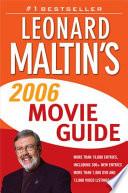 Leonard Maltin's Movie Guide 2006