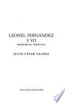 Leonel Fernández y yo