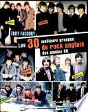 Les 30 meilleurs groupes de rock anglais des années 60