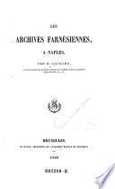 Les archives Farnesiennes, a Naples