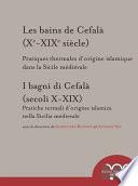 Les bains de Cefalà (Xe-XIXe siècle)